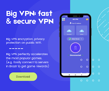 Big VPN: fast & secure VPN