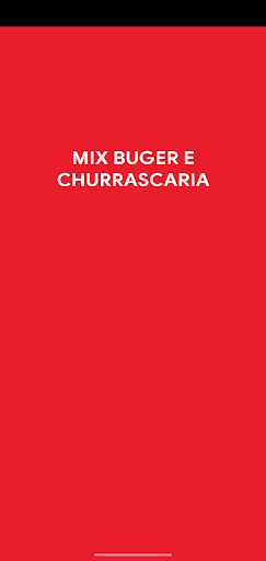 Mix Buger e Churrascaria Screen 2