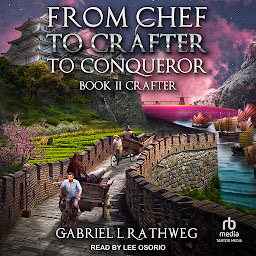 Icon image From Chef To Crafter To Conqueror: Crafter