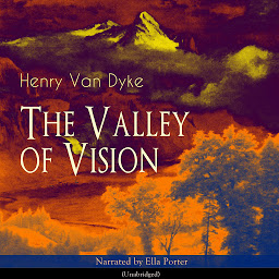 Icon image The Valley of Vision: Unabridged