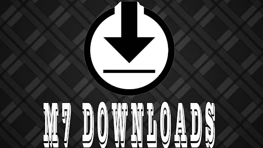 M7 DOWNLOADS