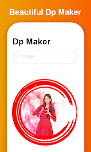 Profile Pic Maker - Dp Maker