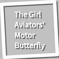 Book The Girl Aviators Motor