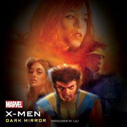 Icon image The X-Men: Dark Mirror