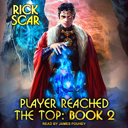 Icon image Player Reached the Top: Book 2