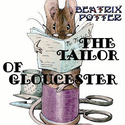 Icon image The Tailor of Gloucester