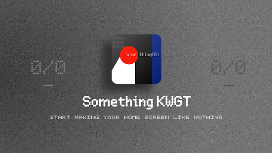 Someting KWGT -Nothing Widgets Screenshot
