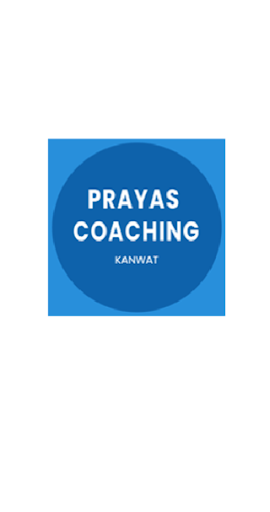 Prayas Coaching Kanwat Screen 3