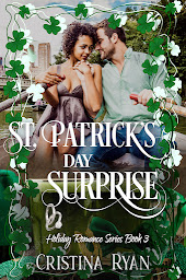 Icon image St. Patrick's Day Surprise: A Clean Best Friends to Lovers Romance