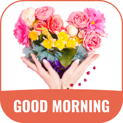 Good Morning Messages & Images