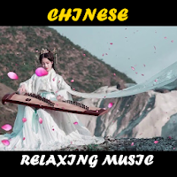 Chinese Relaxing Music online