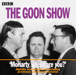图标图片“The Goon Show: Volume 1: Moriarty, Where Are You?”