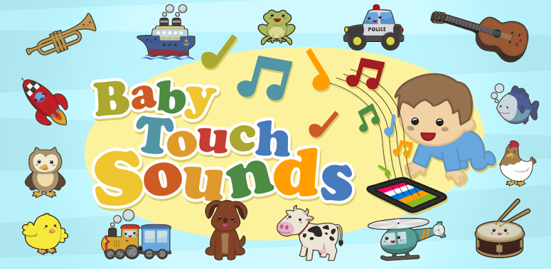 Baby Touch Sounds