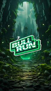 Bull Run - Bullieverse