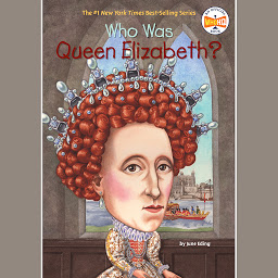 Icon image Who Was Queen Elizabeth?
