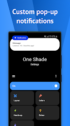 One Shade: Custom Notification