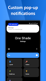 One Shade: Custom Notification Screenshot