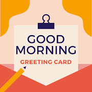 Good Morning Greeting Card: Free Ecard