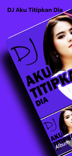 DJ Aku Titipkan Dia