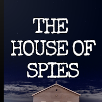 The House Of Spies