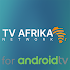 TV Afrika Network for Android