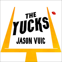 Icon image The Yucks: Two Years in Tampa with the Losingest Team in NFL History