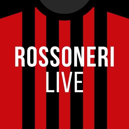 Rossoneri Live — App del Milan Windowsでダウンロード