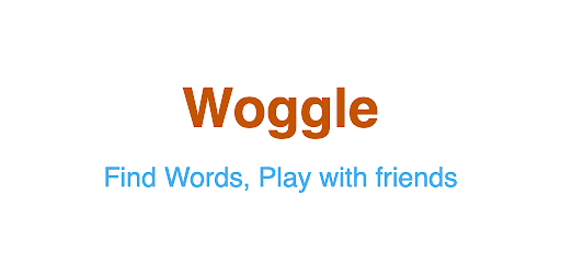Woggle