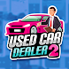 Used Car Dealer 2 - Androidアプリ