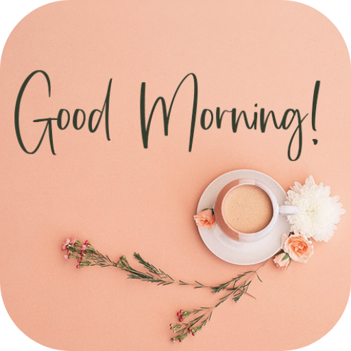 beautiful good morning - Apps on Google Play