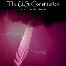 Imagen de icono The U.S. Constitution - with Thunderstorms