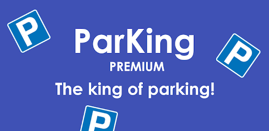 ParKing Premium - Finde mein A