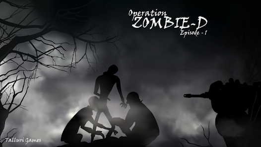 Operation Zombie D Episode-1 Mod APK 1.0.0 Gallery 3
