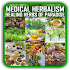 Healing Medical Herbs -Their Uses and Preparation 3.7