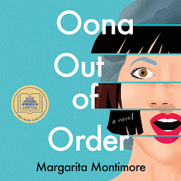Icon image Oona Out of Order: A Novel