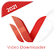 Video Downloader 2021 - HD Video Downloader دانلود در ویندوز