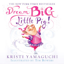 「Dream Big, Little Pig!」のアイコン画像