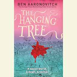 Imagen de icono The Hanging Tree: A Rivers of London Novel