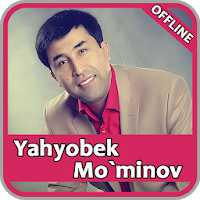 Yahyobek Mo`minov qo'shiqlari