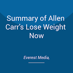 आइकनको फोटो Summary of Allen Carr's Lose Weight Now