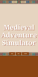 Medieval Adventure Simulator