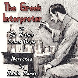 「Sherlock Holmes and the Adventure of the Greek Interpreter: A Robin Reads Audiobook」のアイコン画像