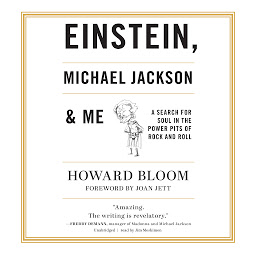 صورة رمز Einstein, Michael Jackson & Me: A Search for Soul in the Power Pits of Rock and Roll