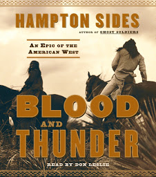 Icon image Blood and Thunder: An Epic of the American West
