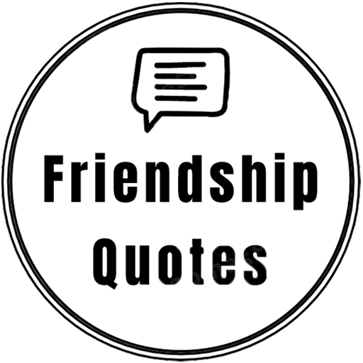 Friendship Quotes