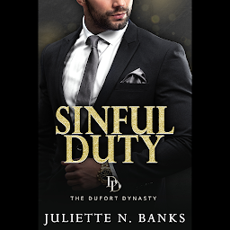 Obraz ikony: Sinful Duty: A steamy billionaire romance