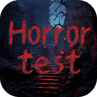 Horror Test