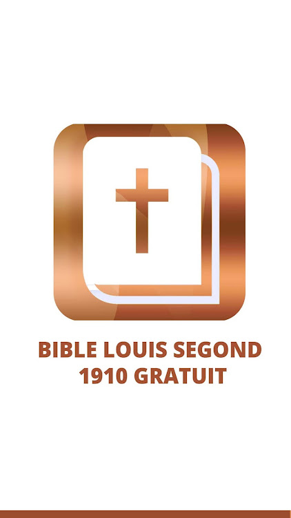 Bible Louis Segond 1910 - louis segond 2.0 - (Android)
