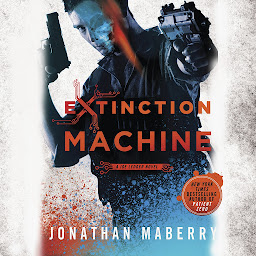 Icon image Extinction Machine: A Joe Ledger Novel
