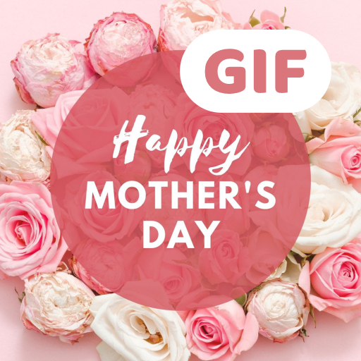 Mothers Day Wishes GIFs 2023
